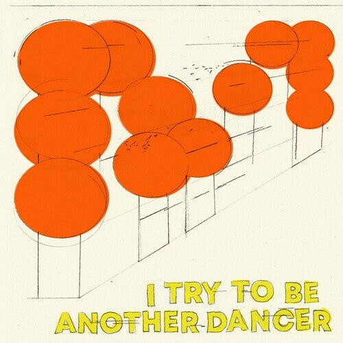 Another Dancer - I Try To Be Another Dancer - Vinyl Record
