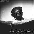 Prince Far I - Cry Tuff Chants On U - Music CD