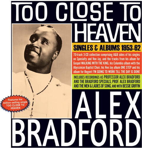 Bradford,alex - Too Close To Heaven: Singles & Albums 1953-62 - Music CD
