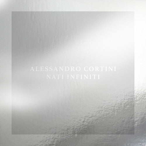 Cortini,alessandro - Nati Infiniti - Music CD