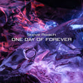 Roach,steve - One Day Of Forever - Music CD