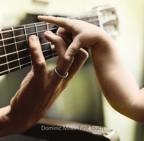 Miller,dominic - First Touch - Music CD