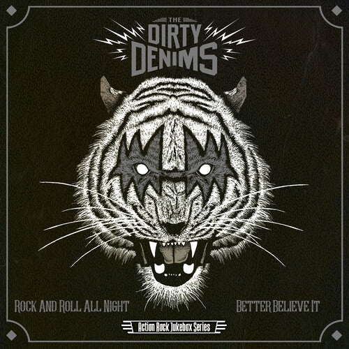 Dirty Denims - Rock N Roll All Night / Better Believe It - Vinyl Record