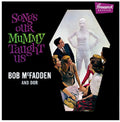 Songs Our Mummy Taught Us [LP] Vinyl Record