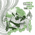 Ranelin,phil / Harrison,wendell - Tribe 2000 - Music CD