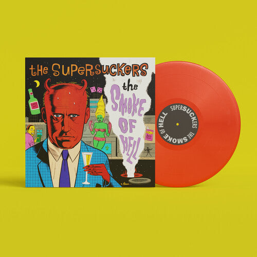 Supersuckers - Smoke Of Hell - Vinyl Record