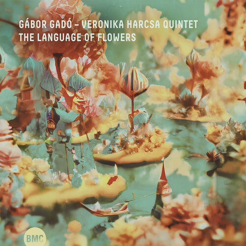 Gado,gabor & Harcsa,veronika Quintet - Language Of Flowers - Music CD
