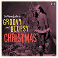 Get Ready For A Groovy And Bluesy Christmas / Var Music CD