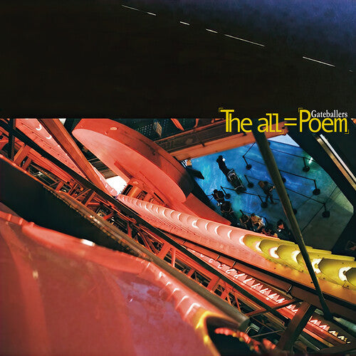 Gateballers - (the All) (poem) - Vinyl Record