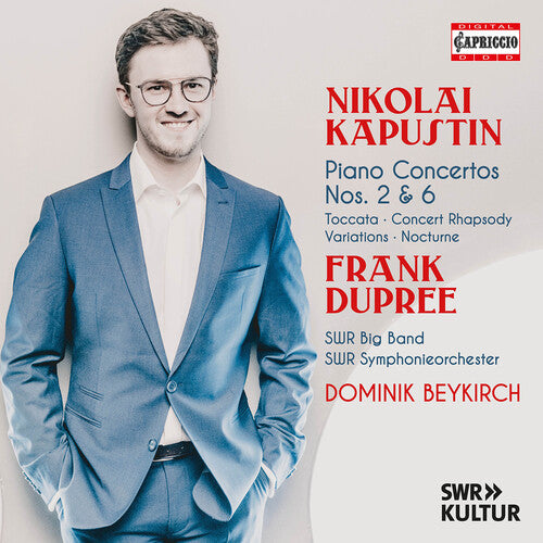 Kapustin / Dupree / Swr Symphonieorchester - Piano Concertos Nos. 2 & 6 - Music CD