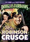 Mr Robinson Crusoe (sound & Silent Versions) - Mr Robinson Crusoe (sound & Silent Versions) - DVD