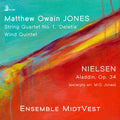 Jones / Nielsen / Ensemble Midtvest - String Quartet No. 1 Wind Quintet Nielsen: Aladdin - Music CD
