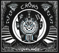 Crows - Reason Enough - Music CD