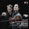 Faure / Szymanowski / Lefebvre - Notturno - Music CD