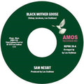 Nesbit,sam - Black Mother Goose / Chase Those Clouds Away - Vinyl Record