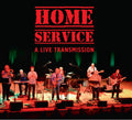 Home Service - Live Transmission - Music CD