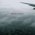 Music For The Film Sounds & Silence - O.s.t. - Music For The Film Sounds & Silence - O.s.t. - Music CD