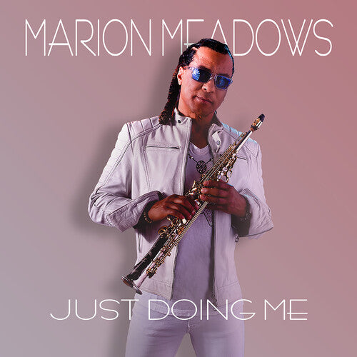 Meadows,marion - Just Doing Me - Music CD