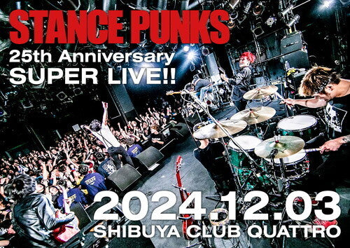 Stance Punks - Stance Punks 25th Anniversary Super Live!! - DVD