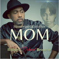 Browne,robert Dubwise - Memories Of Mother - Music CD