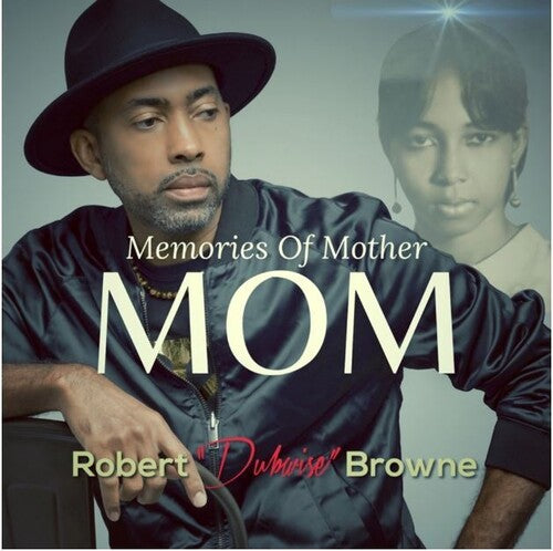 Browne,robert Dubwise - Memories Of Mother - Music CD