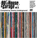 90's House & Garage 3: Compiled By Jeremy / Var - 90's House & Garage 3: Compiled By Jeremy / Var - Music CD