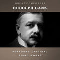 Ganz,rudolph - Condon Collection: Masters Of The Piano Roll - Music CD