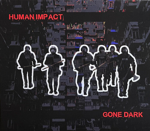 Human Impact - Gone Dark - Music CD