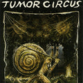 Tumor Circus - Meathook Up My Rectum - Vinyl Record