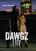 Dawgz Life - Dawgz Life - DVD