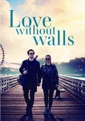 Love Without Walls - Love Without Walls - DVD