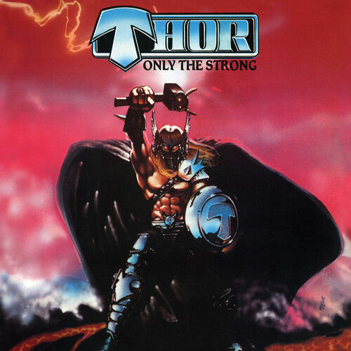 Thor - Only The Strong - Music CD
