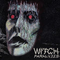 Witch - Paralyzed - Vinyl Record