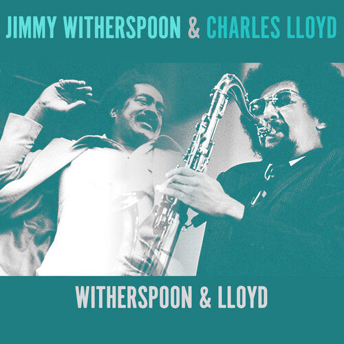 Witherspoon,jimmy / Loyd,charles - Witherspoon & Lloyd - Music CD