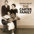 Carter Family - Come Back Home - Early Days Of The Carter Family - Music CD