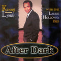 Lynch,kenny / Laurie Holloway Trio - After Dark - Music CD