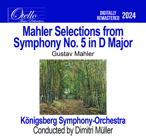 Konigsberg Symphony Orchestra - Mahler - Selections From Symphony No. 5 In D Major - Music CD