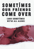 Sometimes Our Friends Come Over - Sometimes Our Friends Come Over - DVD