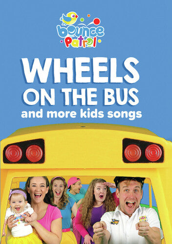 Wheels On Bus & More Kids Songs - Bounce Patrol - Wheels On Bus & More Kids Songs - Bounce Patrol - DVD