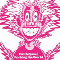 Earth Quake - Rocking The World - Music CD