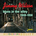 Wilson,jimmy - Blues In The Alley: Selected Singles 1948-1956 - Music CD
