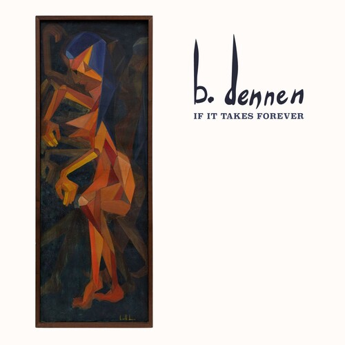 Dennen,brett - If It Takes Forever - Vinyl Record