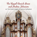 Royal Danish Brass & Anders Johnsson Music CD