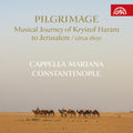Mariana / Semerad / Blazikova - Pilgrimage - Musical Journey Of Krystof Harant To - Music CD