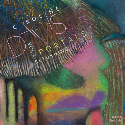 Davis,caroline - Portals Vol. 2: Returning - Music CD