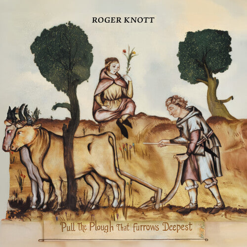Knott,roger - Pull The Plough That Furrows Deepest - Music CD