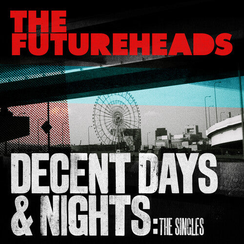 Futureheads - Decent Days & Nights: The Singles - Vinyl Record