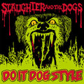 Slaughter & The Dogs - Do It Dog Style - Vinyl Record