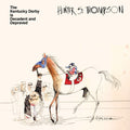 Kentucky Derby Is Decadent & Depraved [Clear Vinyl] Vinyl Record