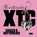 Eagles & Butterflies - Heartbreaks & Xtc - Vinyl Record